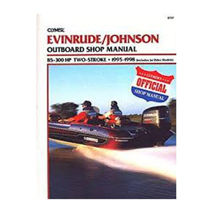 Evinrude/Johnson Outboard Shop Manual  85 300Hp 2 Stroke 1995-1999